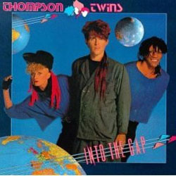 Thompson Twins 'Into The Gap'