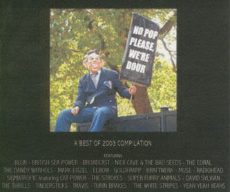 No pop please we're dour - a 2003 compilation