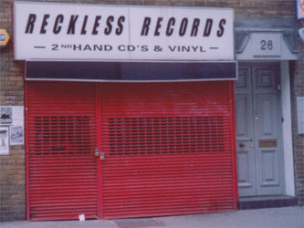 Reckless at 26 Berwick Street shut