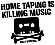 Home taping is killing music