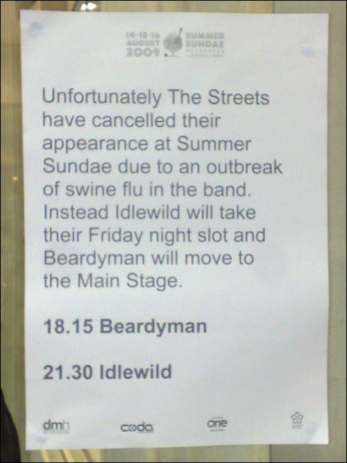The Streets swine flu cancellation