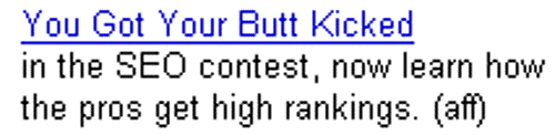Advert placed on Google for people who have had their butts kicked in the SEO contest