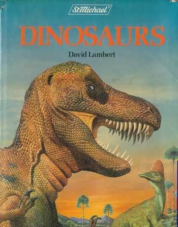 David Lambert's Dinosaurs book published by St Michael