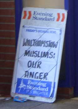Walthamstow Muslims: Our Anger
