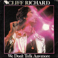 Cliff Richard 'We Dont Talk Anymore'