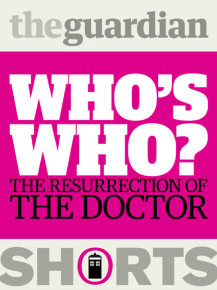 'Who's Who: The resurrection of the Doctor' ebook cover